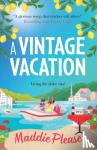 Maddie Please - A Vintage Vacation
