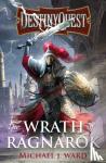 Ward, Michael J. - DestinyQuest: The Wrath of Ragnarok - The Wrath of Ragnarok