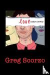 Scorzo, Greg - Love Before Covid