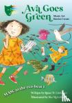 Linklater, Rona D. - Ava Goes Green - MASC to the Eco-Beat 1 (Music, Art, Stories, Create)