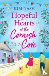 Kim Nash - Hopeful Hearts at the Cornish Cove