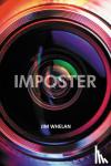 Whelan, Jim - Imposter - An Autobiography