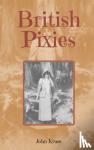 Kruse, John - British Pixies