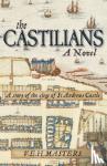 Masters V.E.H. Masters - The Castilians, a novel - A story of the siege of St Andrews Castle