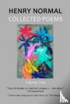 Normal, Henry - Collected Poems, Volume Two