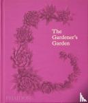 Phaidon Editors, Cox, Madison - The Gardener's Garden