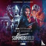 Lamont, Aaron, Saxton, Victoria, Goss, James, Patel, Rochana - The New Adventures of Bernice Summerfield Vol.7: Blood and Steel