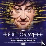 Wright, Mike, Briggs, Nicholas, Smith, Andrew - Doctor Who - The Second Doctor Adventures: Beyond War Games