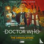 Briggs, Nicholas - Doctor Who: The Third Doctor Adventures - The Annihilators