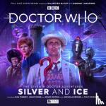 Starkey, Dan, Barnes, Jonathan - Doctor Who: The Seventh Doctor Adventures - Silver and Ice