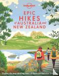 lonely planet - Epic Hikes of Australia & New Zealand