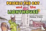 Vriens, Monica - Prickle the Cat and the Lighthouse
