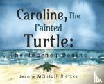 Rietzke, Jeanne McIntosh - Caroline, The Painted Turtle
