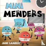 Lambert, Jane - Mini Menders