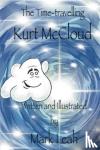 Leah, Mark - The Time-travelling Kurt McCloud
