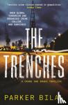 Bilal, Parker - The Trenches