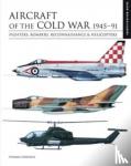 Newdick, Thomas - Aircraft of the Cold War 1945–1991 - Identification Guide