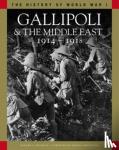Erickson, Edward J - Gallipoli & the Middle East 1914-1918