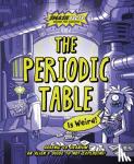 Noodle Fuel, Newell, Luke - The Periodic Table is Weird