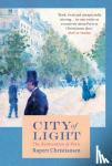 Christiansen, Rupert - City of Light