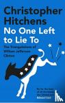 Hitchens, Christopher - No One Left to Lie To