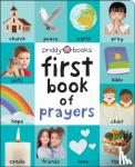 Priddy Books, Priddy, Roger - First Book Of Prayers