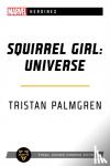 Palmgren, Tristan - Squirrel Girl: Universe