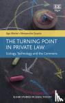 Mattei, Ugo, Quarta, Alessandra - The Turning Point in Private Law