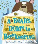 Cornell, Pip - A Bear's Guide to Beekeeping