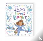 Coelho, Joseph - Luna Loves Books