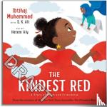 Muhammad, Ibtihaj, Ali, S. K. - The Kindest Red - A Story of Hijab and Friendship