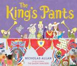 Allan, Nicholas - The King's Pants