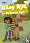 Holmes, Kirsty - Riley Rye, Private Eye