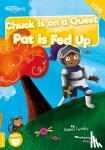 Twiddy, Robin - Chuck Is on a Quest & Pat Is Fed Up
