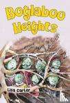Carter, Lisa - Boglaboo Heights