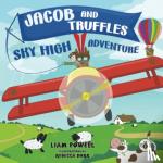 Powell, Liam - Jacob and Truffles Sky High Adventure