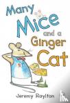Raylton, Jeremy - Many Mice and a Ginger Cat
