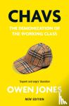 Owen Jones - Chavs - The Demonization of the Working Class