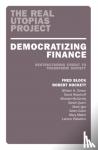  - Democratizing Finance - Restructuring Credit to Transform Society
