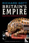 Gott, Richard - Britain's Empire