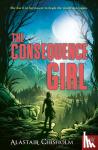 Chisholm, Alastair - The Consequence Girl