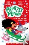 Applebaum, Kirsty - Princess Minna: The Big Bad Snowy Day