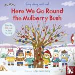  - Sing Along With Me! Here We Go Round the Mulberry Bush
