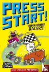Flintham, Thomas - Press Start! Super Rabbit Racers!