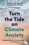 Kennedy-Woodard, Megan, Kennedy-Williams, Dr. Patrick - Turn the Tide on Climate Anxiety