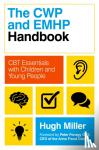Miller, Hugh - The CWP and EMHP Handbook