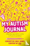 Jones, Carly - My Autism Journal