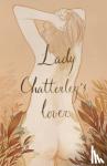 Lawrence, D.H. - Lady Chatterley's Lover (Collector's Edition)