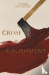 Dostoevsky, Fyodor - Crime and Punishment (Collector's Editions)