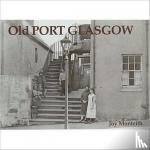 Joy Monteith - Old Port Glasgow